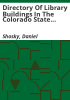 Directory_of_library_buildings_in_the_Colorado_state_register_of_historic_properties