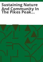 Sustaining_nature_and_community_in_the_Pikes_Peak_Region