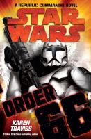 Star_Wars__Order_66__a_Republic_commando_novel