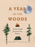 A_year_in_the_woods