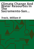 Climate_change_and_water_resources_in_the_Sacramento-San_Joaquin_region_of_California