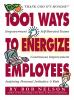 1001_ways_to_energize_employees