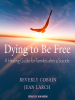 Dying_to_Be_Free