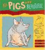 All_pigs_are_beautiful