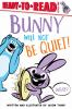 Bunny_will_not_be_quiet_
