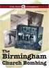 The_Birmingham_church_bombings