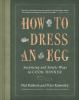 How_to_dress_an_egg