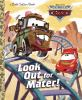 Look_out_for_Mater_