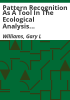 Pattern_recognition_as_a_tool_in_the_ecological_analysis_of_habitat