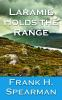 Laramie_holds_the_range