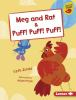 Meg_and_Rat__and_Puff__Puff__Puff_