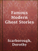 Famous_Modern_Ghost_Stories