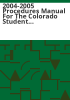 2004-2005_procedures_manual_for_the_Colorado_Student_Assessment_Program