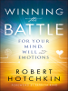 Winning_the_Battle_for_Your_Mind__Will_and_Emotions