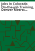 Jobs_in_Colorado_on-the-job_training__Denver_Metro