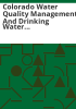 Colorado_water_quality_management_and_drinking_water_protection_handbook
