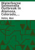 Waterborne_salmonella_outbreak_in_Alamosa__Colorado__March_and_April_2008