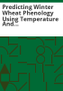 Predicting_winter_wheat_phenology_using_temperature_and_photoperiod