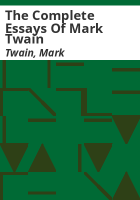 The_complete_essays_of_Mark_Twain