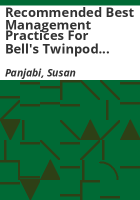 Recommended_best_management_practices_for_Bell_s_twinpod__Physaria_belli_