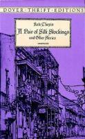 A_Pair_of_Silk_Stockings_and_Other_Stories