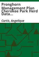 Pronghorn_management_plan_Cherokee_Park_herd_data_analysis_unit_PH-33_game_management_units_9___191
