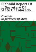 Biennial_report_of_____Secretary_of_State_of_Colorado_for_the_two_fiscal_years_ending_November_30______to_the_governor