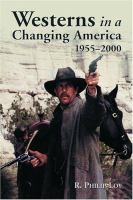 Westerns_in_a_changing_America__1955-2000
