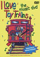 I_love_toy_trains_the_music_dvd
