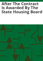 After_the_contract_is_awarded_by_the_State_Housing_Board