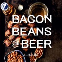 Bacon__beans_and_beer