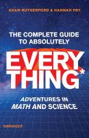 The_complete_guide_to_absolutely_everything__abridged_
