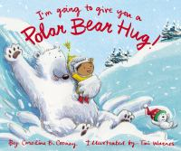 I_m_going_to_give_you_a_polar_bear_hug