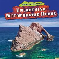 Unearthing_metamorphic_rocks
