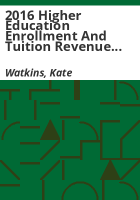 2016_higher_education_enrollment_and_tuition_revenue_forecast