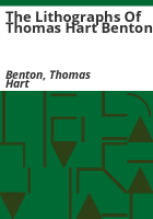 The_lithographs_of_Thomas_Hart_Benton
