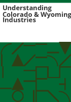 Understanding_Colorado___Wyoming_industries