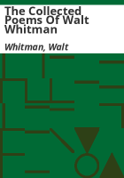 The_collected_poems_of_Walt_Whitman