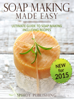 Soap_Making_Made_Easy__Ultimate_Guide_to_Soap_Making__Including_Recipes
