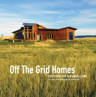 Off_the_Grid_Homes__Case_Studies_for_Sustainable_Living