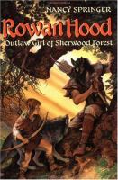 Rowan_Hood__outlaw_girl_of_Sherwood_Forest