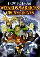 How_to_draw_wizards__warriors__orcs_and_elves