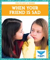 When_your_friend_is_sad