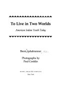 To_live_in_two_worlds