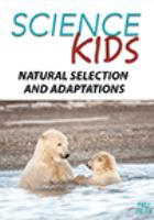 Science_Kids_-_Natural_Selection_and_Adaptations